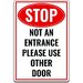 Stop No an Entrance Please Use Other Door